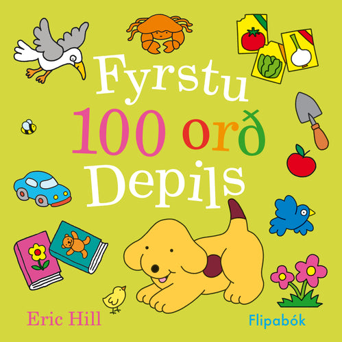 Fyrstu 100 orð Depils <br><small><I>Eric Hill</i></small></p>