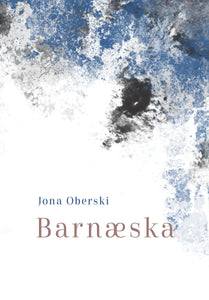 Barnæska <br><small><i> Jona Oberski</i></small></p>