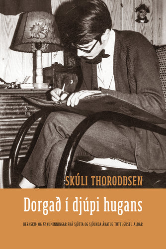 Dorgað í djúpi hugans <br><small><i> Skúli Thoroddsen </i></small></p>