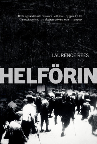 Helförin <br><small><i> Laurence Rees </i></small></p>