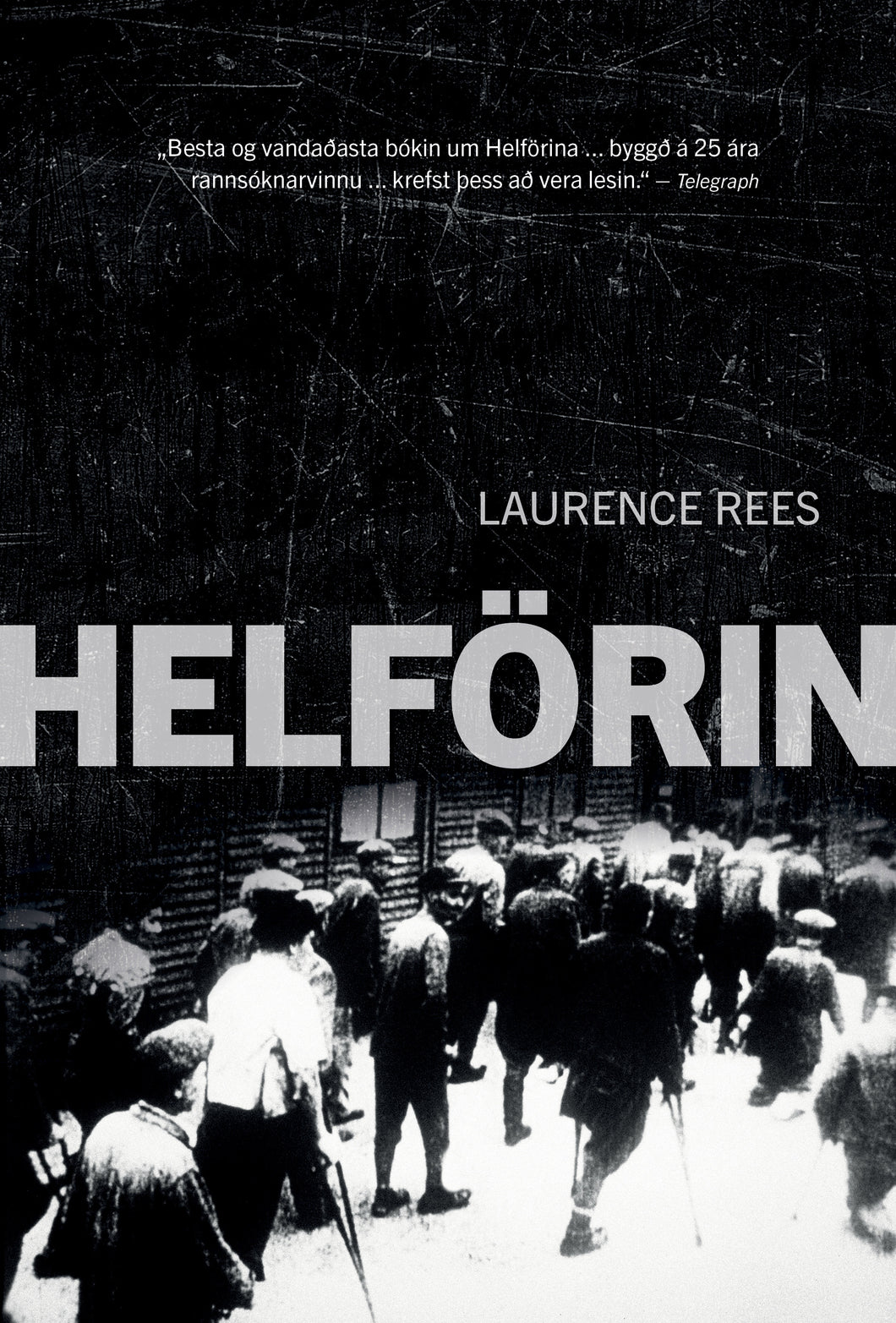Helförin <br><small><i> Laurence Rees </i></small></p>