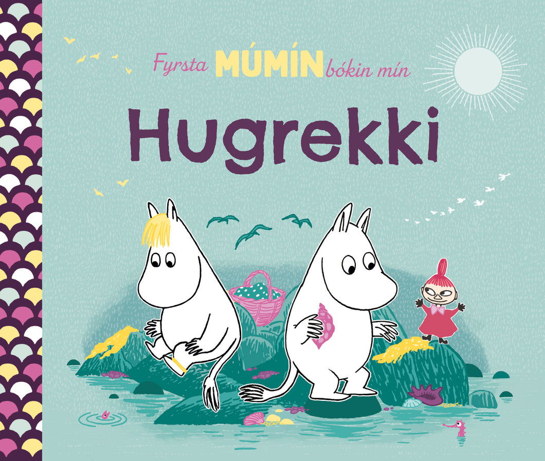 Hugrekki – Fyrsta Múmínbókin mín <br><i></i></small></p>