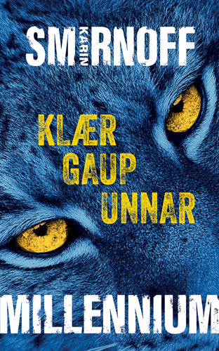 Klær gaupunnar <br><small><i>Karin Smirnoff</i></small></p>
