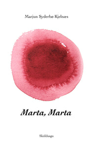 Marta, Marta <br><small><i> Marjun Syderbø Kjelnæs</i></small></p>