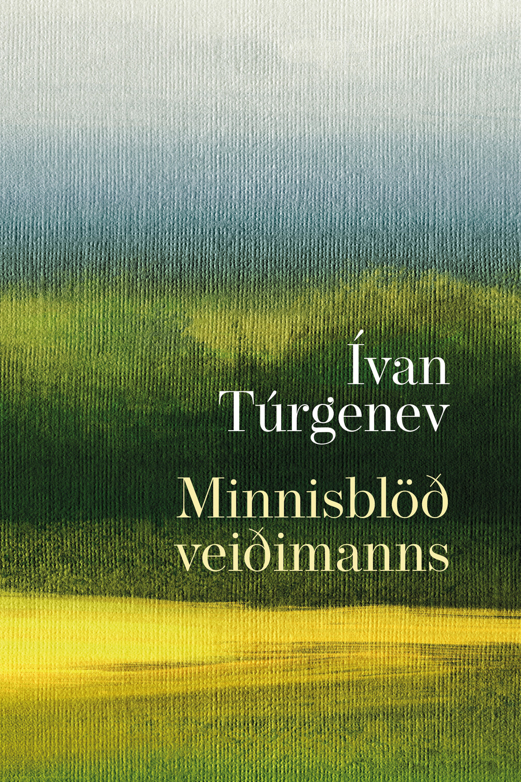 Minnisblöð veiðimanns <br><small><i> Ívan Túrgenev </i></small></p>