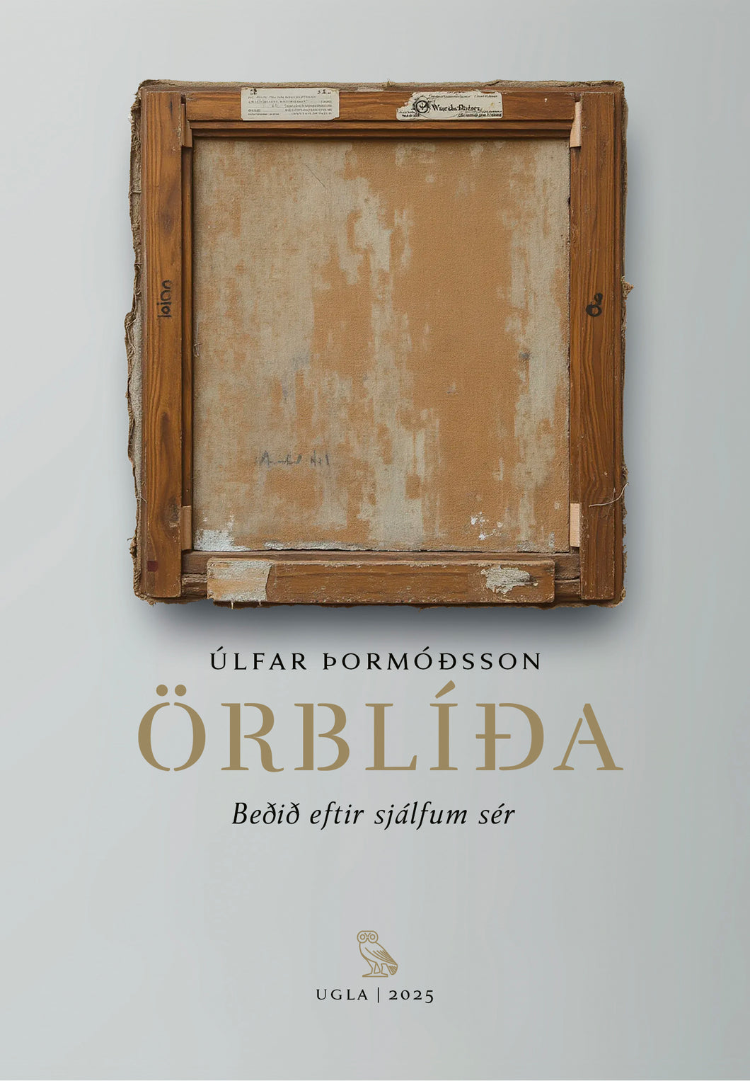 Örblíða <br><small><i> Úlfar Þormóðsson </i></small></p>