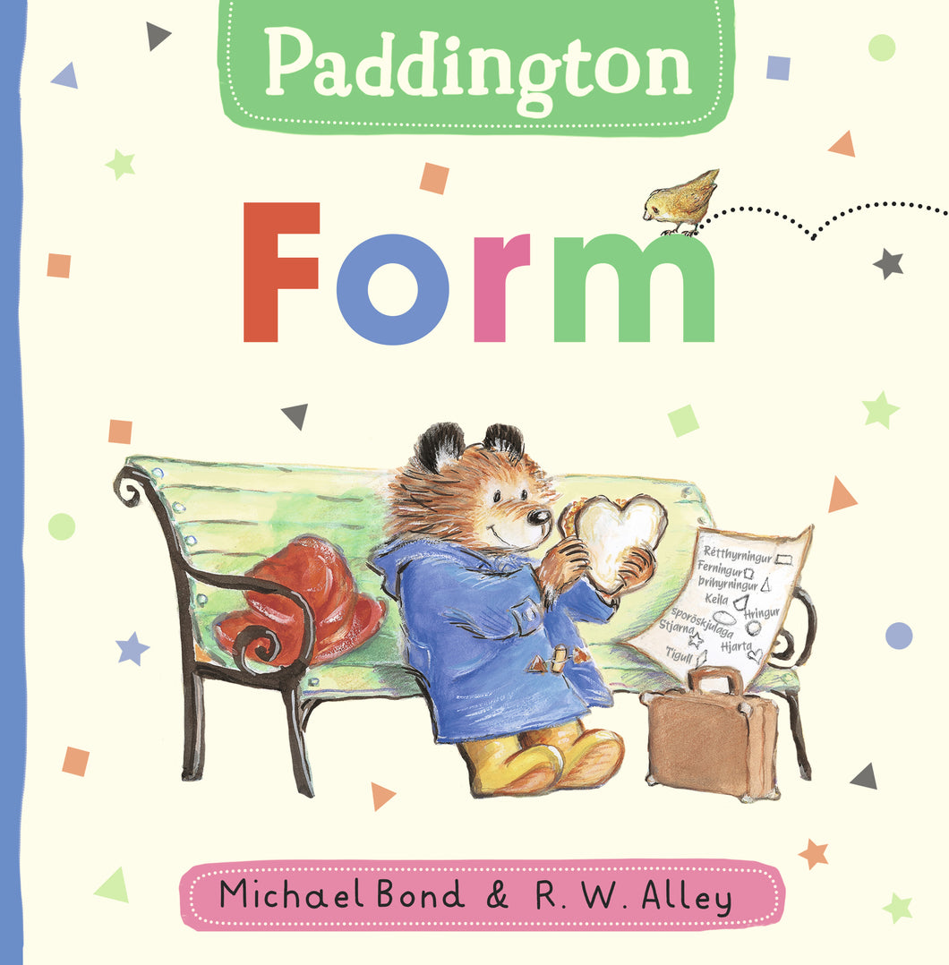 Paddington – FORM <br><small><I>Michael Bond & R.W. Allen</i></small></p>