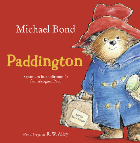 Paddington <br><small><I>Michael Bond</i></small></p>