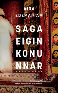 Saga eiginkonunnar <br><small><i> Aida Edemariam</i></small></p>