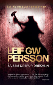 Sá sem drepur drekann <br><small><i> Leif GW Persson</i></small></p>