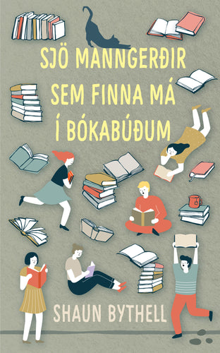 Sjö manngerðir sem finna má í bókabúðum <br><small><I>Shaun Bythell</i></small></p>