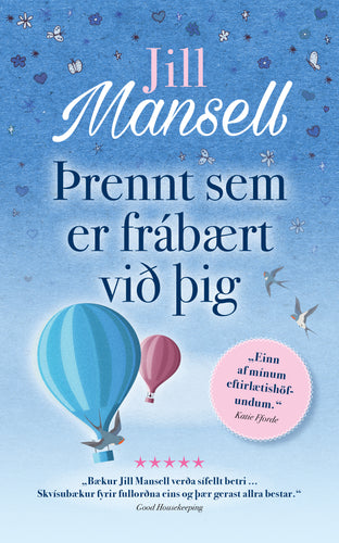Þrennt sem er frábært við þig <br><small><i>Jill Mansell</i></small></p>