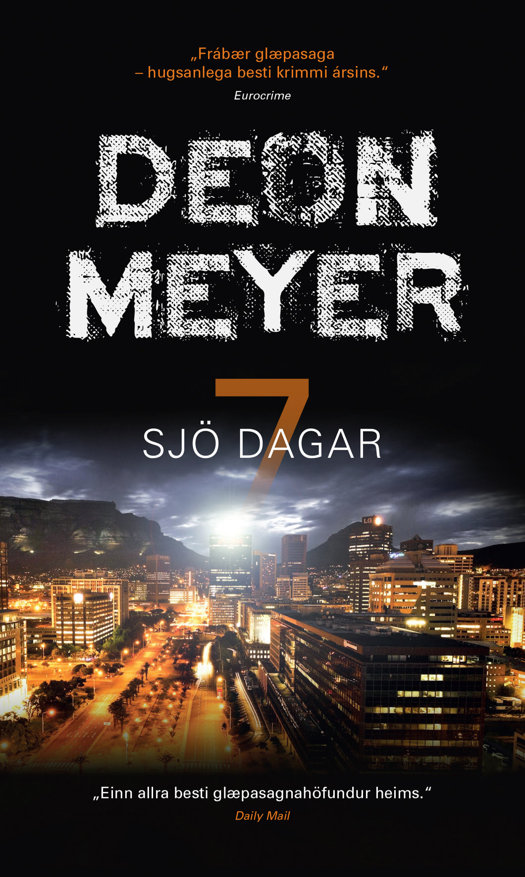 Sjö dagar eftir Deon Meyer