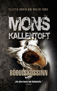 Böðulskossinn <br><small><i>Mons Kallentoft</i></small></p>