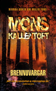 Brennuvargar <br><small><I>Mons Kallentoft</i></small></p>