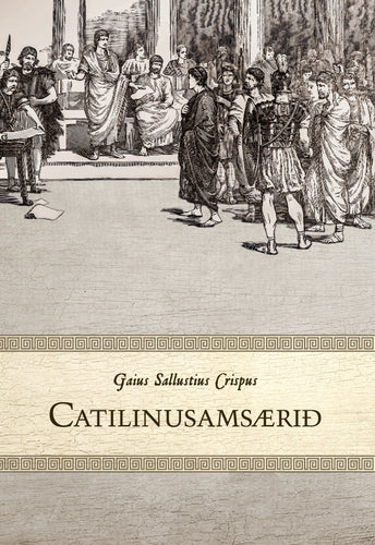 Catilinusamsærið <br><small><i>Gaius Sallustius Crispus</i></small></p>