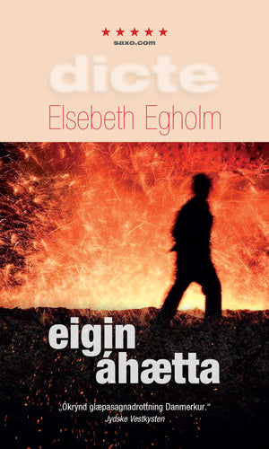 Eigin áhætta <br><small><i>Elsebeth Egholm</i></small></p>