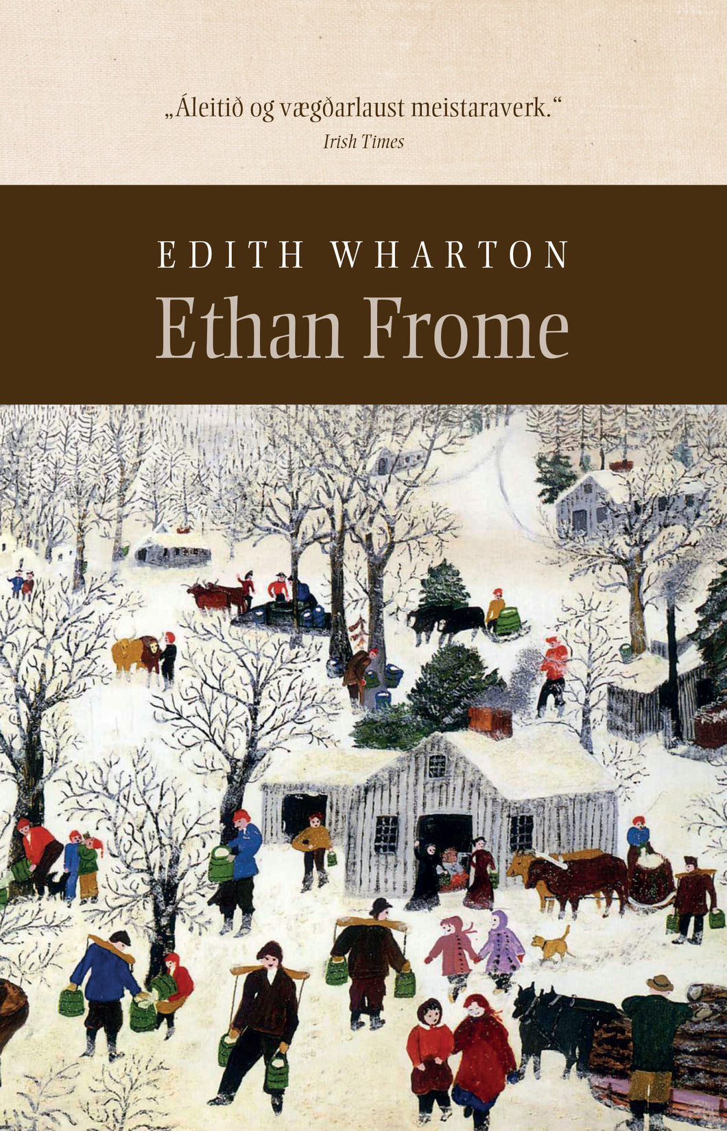 Ethan Frome <br><small><i> Edith Wharton</i></small></p>
