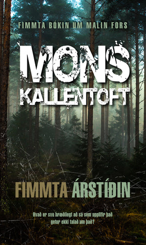 Fimmta árstíðin<br><small><i>Mons Kallentoft</i></small></p>