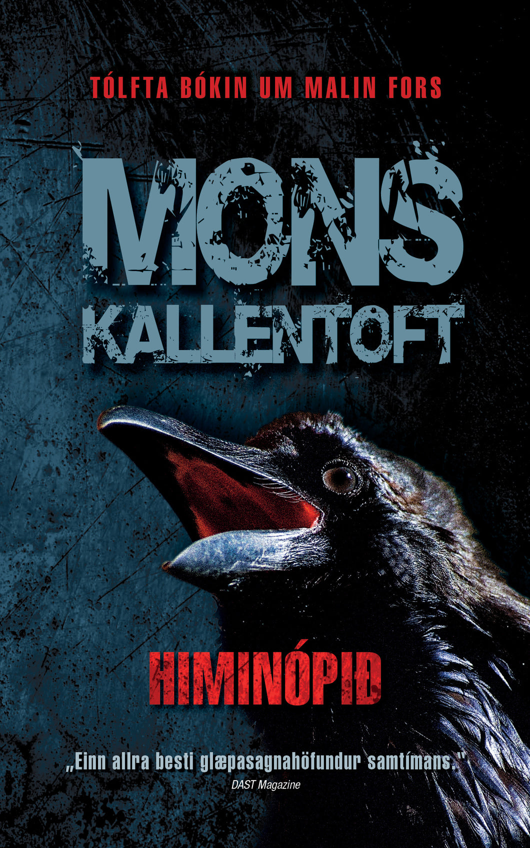 Himinópið <br><small><i>Mons Kallentoft</i></small></p>