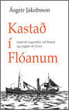 Kastað í Flóanum <br><small><I>Ásgeir Jakobsson</i></small></p>