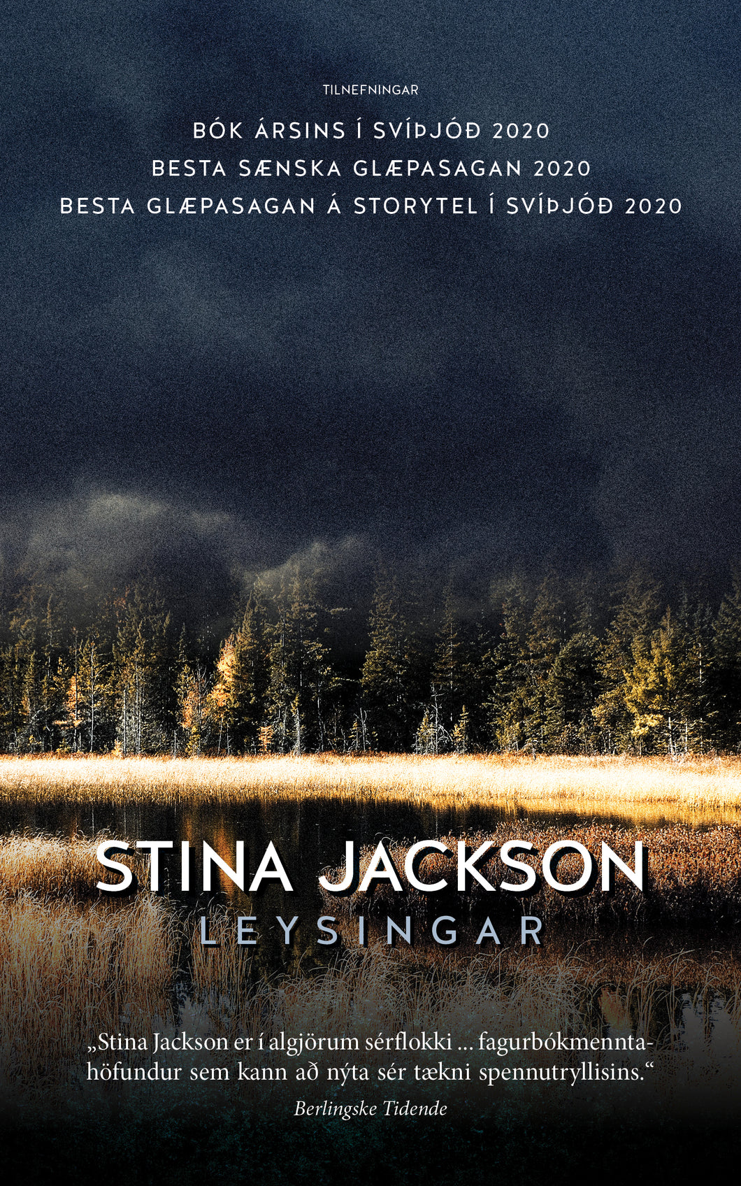 Leysingar <br><small><i> Stina Jackson</i></small></p>