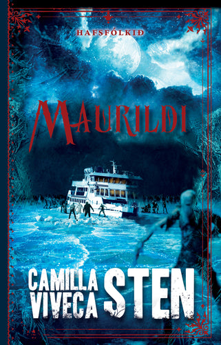 Maurildi – Hafsfólkið 3 <br><small><i> Camilla & Viveca Sten </i></small></p>