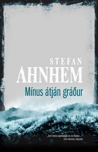 Mínus átján gráður<br><small><i>Stefan Ahnhem</i></small></p>