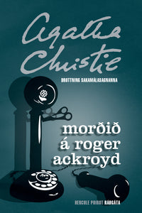 Morðið á Roger Ackroyd <br><small><I>Agatha Christie</i></small></p>