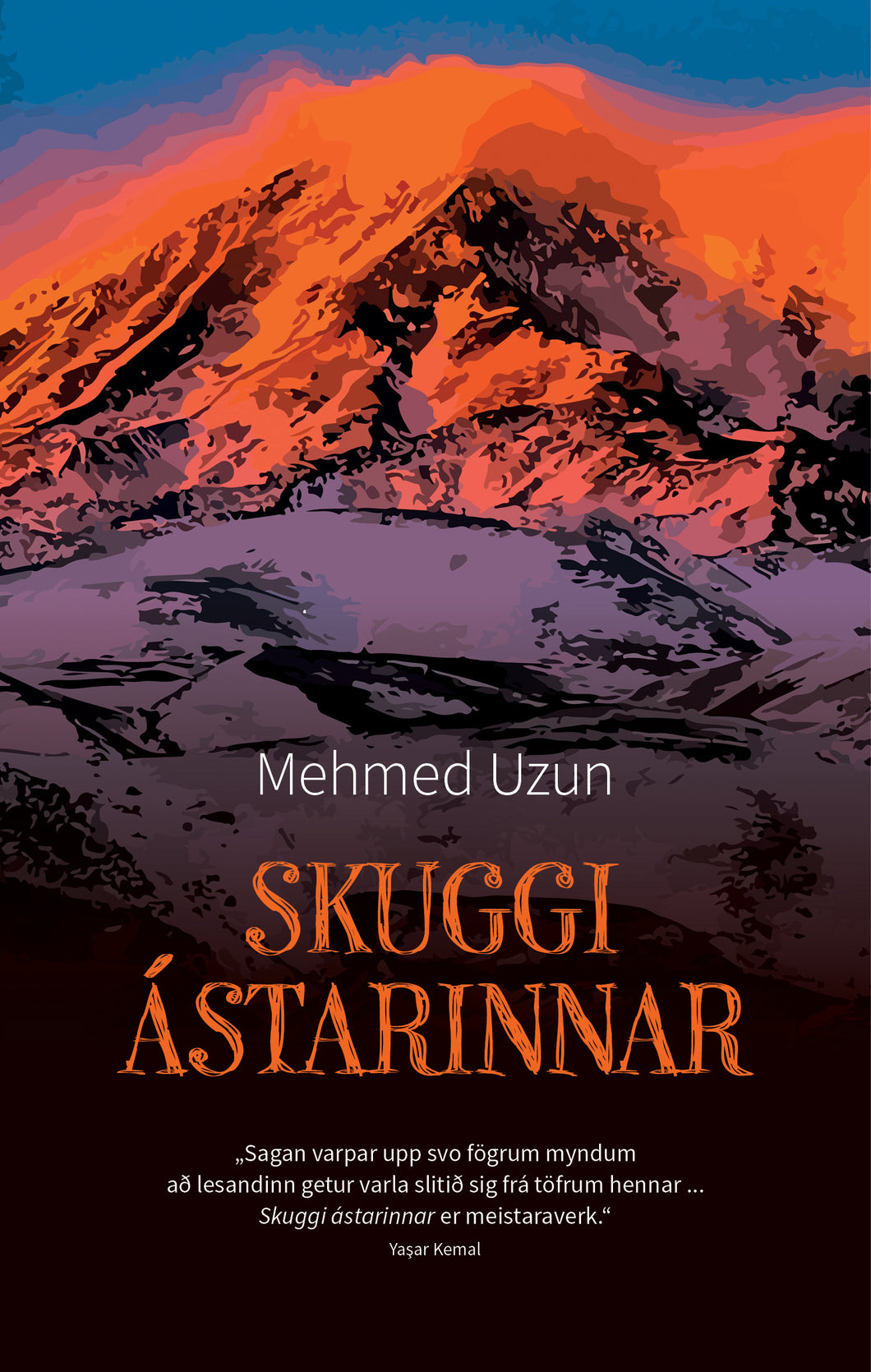 Skuggi ástarinnar <br><small><i> Mehmed Uzun </i></small></p>