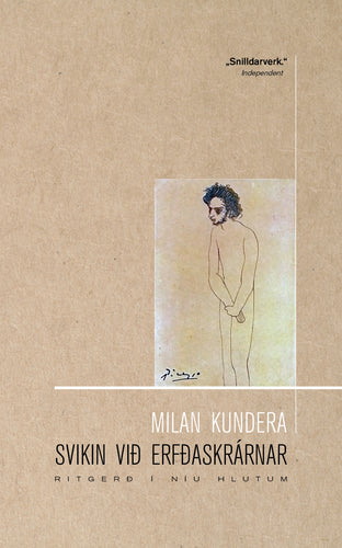Svikin við erfðaskrárnar <br><small><i> Milan Kundera</i></small></p>
