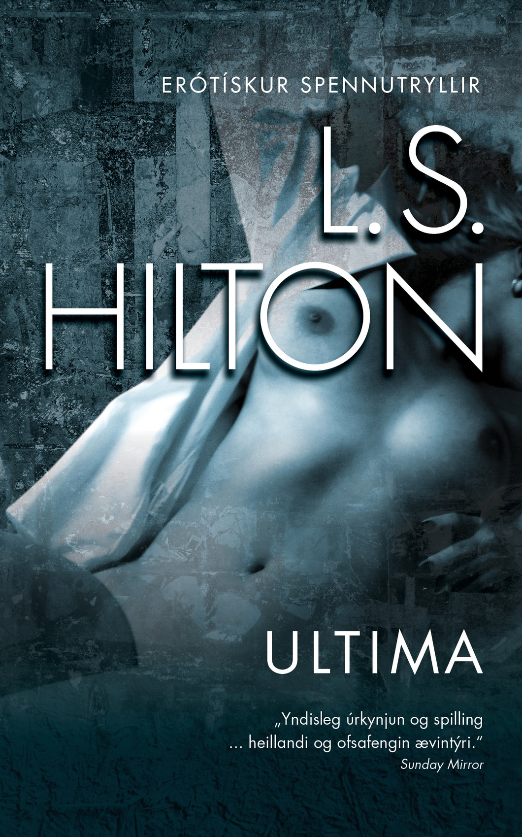 Ultima L.S. Hilton – Ugla útgáfa