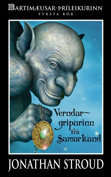 Verndargripurinn frá Samarkand <br><small><i>Jonathan Stroud</i></small></p>